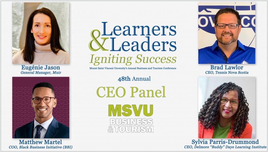 Business and Tourism Learners and Leaders conference CEO panelists: Eugénie Jason, Brad Lawlor, Matthew Martel and Sylvia Parris-Drummond
