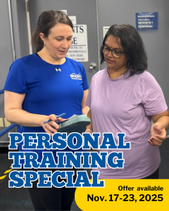 Personal Training Special promotion with two people in a fitness setting. Text on image reads: “Personal Training Special – Offer available Nov. 17–23, 2025.”