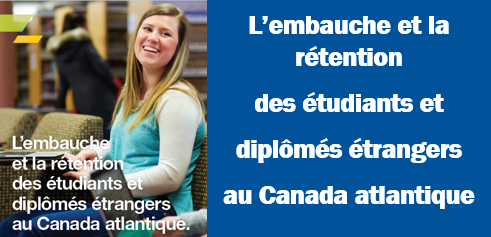 hiring and retaining international students and graduates in Atlantic Canada in French