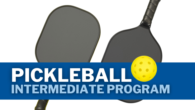 Two pickleball paddles with a blue banner reading ‘Pickleball Intermediate Program’ and a yellow pickleball graphic.