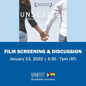 Unsettled Documentary - Film Screening & Discussion on January 13, 2022 from 4:30 - 7:00 pm