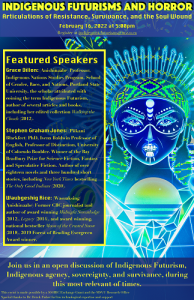Indigenous Futurism and horror poster - On Wednesday, February 16, 2022, at 5 p.m