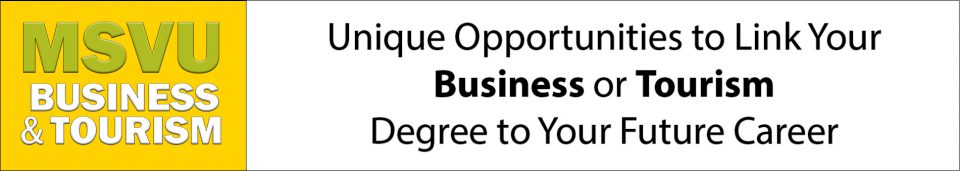 Banner with MSVU Business and Tourism logo and text that reads Unique Opportunities to Link your Business or Tourism Degree to Your Future Career