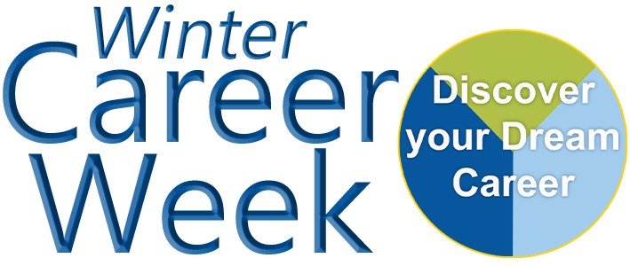 Text that says Winter Career Week in the dark Mount blue colour with a circle with the text Discover your Dream career in the middle.