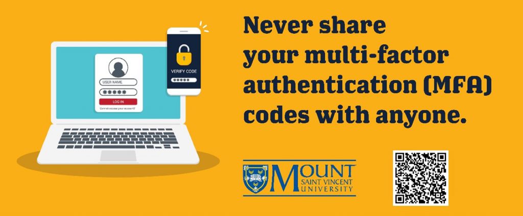 A laptop with the message "Never share your multi-factor authentication (MFA) codes with anyone."
