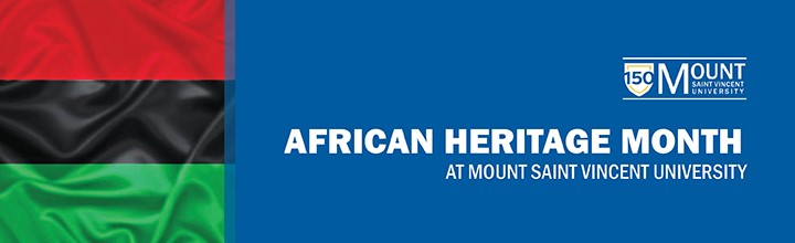 The pan-african flag beside the text "African Heritage Month at Mount Saint Vincent University"