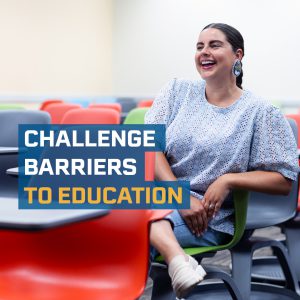 Samantha Rioux sitting in a classroom with the text "Challenge Barriers to Education" beside her