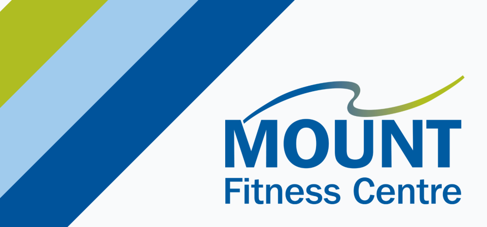 Graphic banner with diagonal green, light blue, and dark blue stripes on the left, and the “Mount Fitness Centre” logo in blue text on a light background with a curved swoosh above “Mount.”
