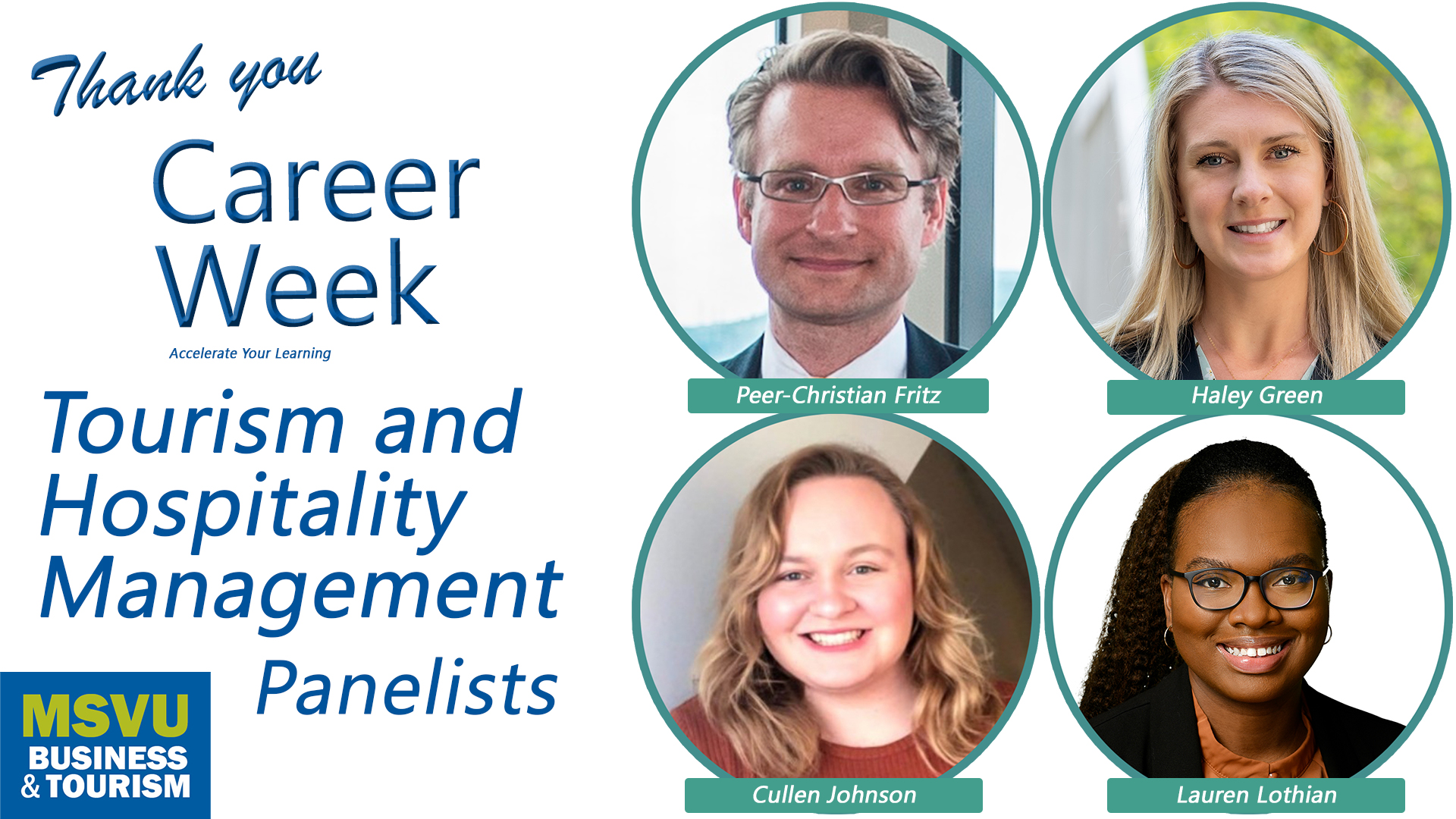 Thank you to our career week tourism and hospitality management panelists.