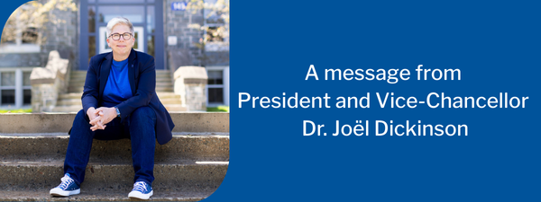 Dr. Joël Dickinson sitting on the steps in front of Evaristus with the text "A message from President and Vice-Chancellor, Dr Joël Dickinson" beside her