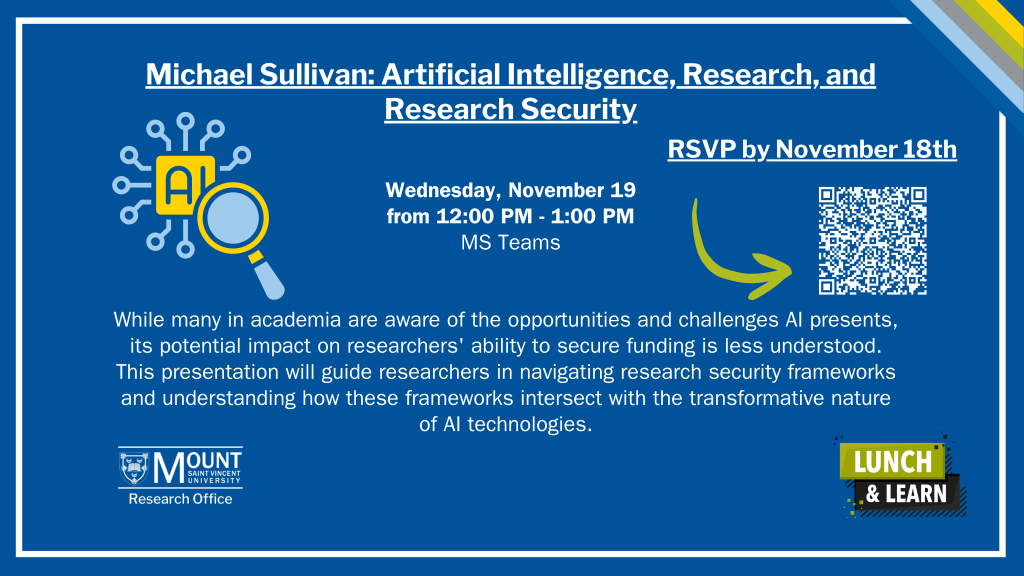 The poster about Michael Sullivan's talk on Artificial Intelligence, Research, and Research security.  There is a QR code that leads to https://forms.office.com/r/P0TQF31Juh