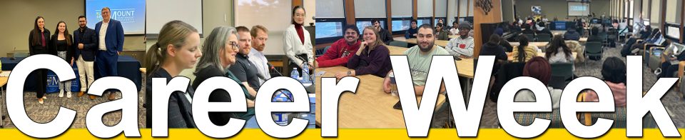 Fall 2026 Career Week Banner. A backdrop of 4 photos from previous years depicting students and panelists in the sessions with the words career week in white in the forefront.